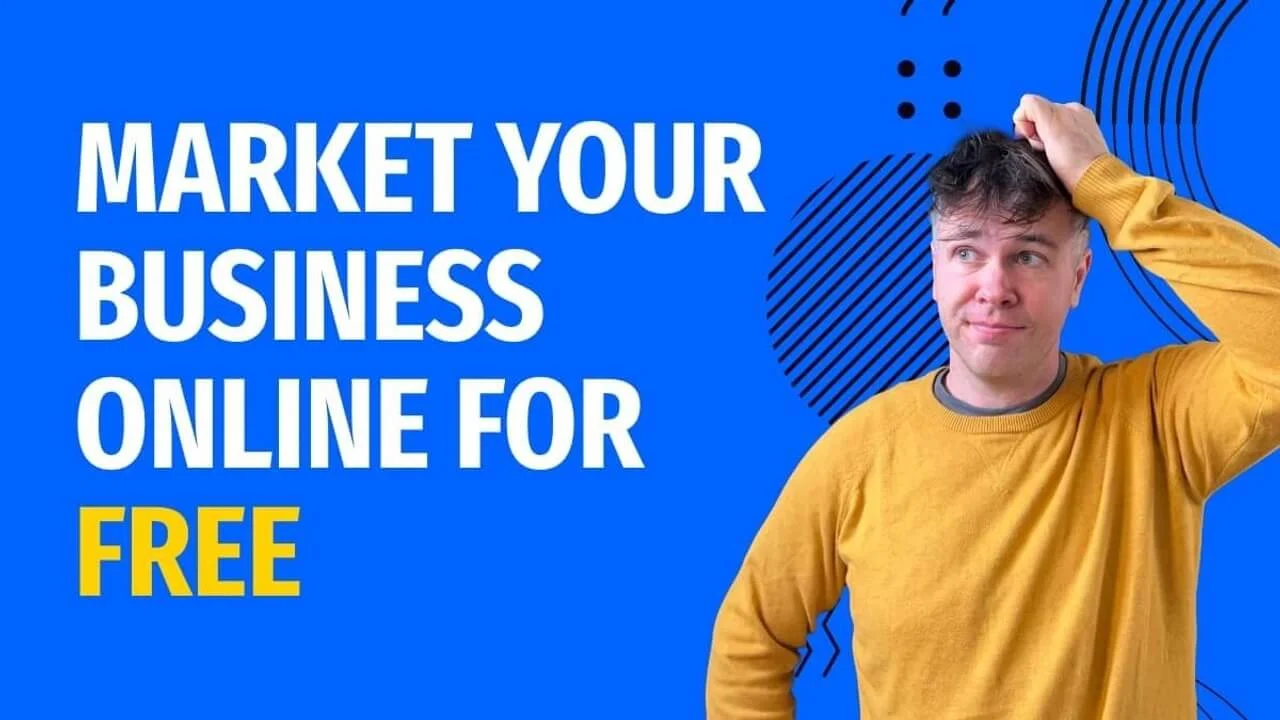 Market Your Business Online for Free in 2024 6 Market your business for free